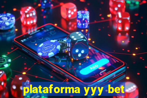 plataforma yyy bet